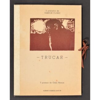 Garzon Florez & Celso Roman TRUCAR Book (Prints & Poetry)
